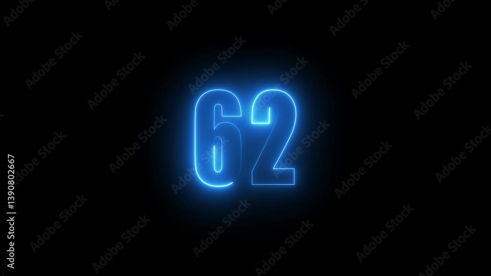 Poster abstract glowing neon text 62 number countdown icon. glowing sign on black background neon number. g