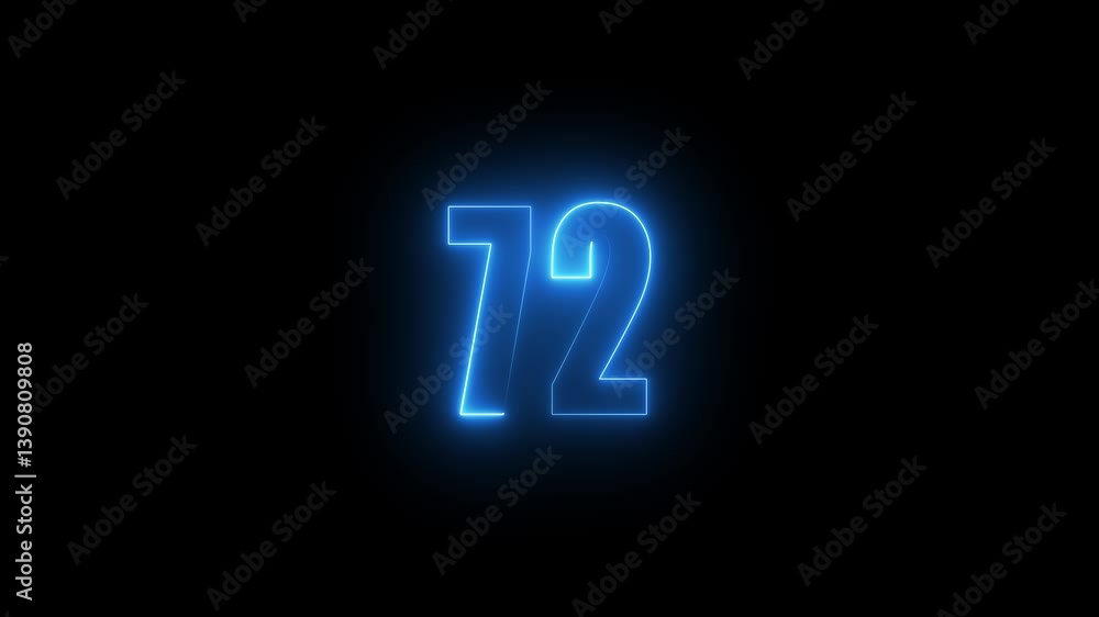 Poster abstract glowing neon text 72 number countdown icon. glowing sign on black background neon number. g