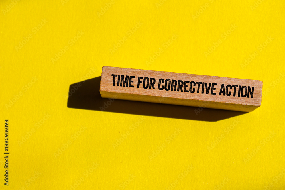 Leinwandbilder Time for corrective action message written on wooden block on yellow background. Conceptual time for corrective action symbol. Copy space.