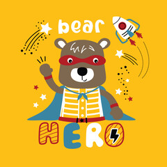 Cartoon bear dressed as superhero with red mask and blue cape surrounded by stars rocket and hero text on yellow background. Kids hero concept
