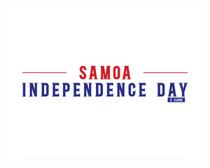 SAMOA Independence Day on a white background, Vector design of Independence day of SAMOA, Typographic Design of SAMOA National Day, Flag typography of SAMOA