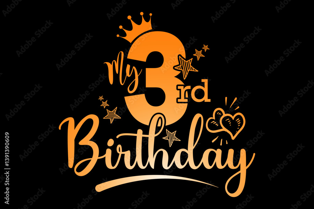 Fototapete my 3rd birthday - file contains a high-quality digital vector artwork, created with precision and de