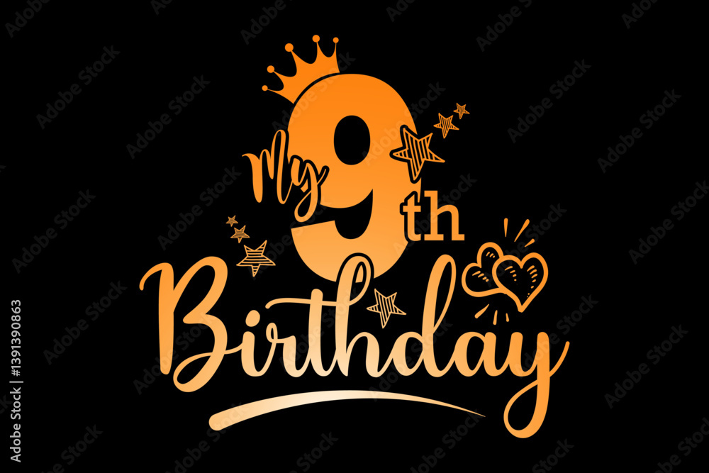 Fototapete my 9th birthday - file contains a high-quality digital vector artwork, created with precision and de