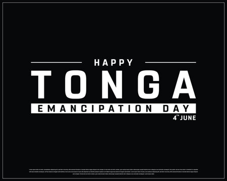 Tonga Emancipation Day on a black background, Vector design of Emancipation Day of Tonga, Typographic Design of Tonga National Day, Flag typography of Tonga