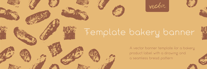 Template bakery banner design with bread pattern - vector brown bread slices ornament, white baguette illustrations - rustic food concept - bakery products label background
