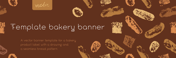 Template bakery banner design with bread pattern - vector brown bread slices ornament, white baguette illustrations - rustic food concept - bakery products label background