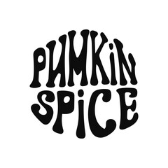 Groovy pumpkin spice typography design for seasonal autumn themes