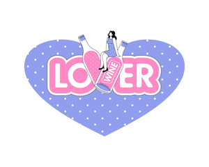 Wine Lover. Wine festival. A young woman sits next to a huge bottle of wine. Vector.