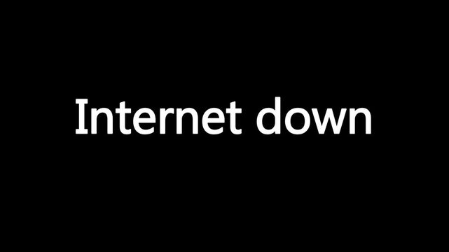"Internet down" 4k animated video on black background. 