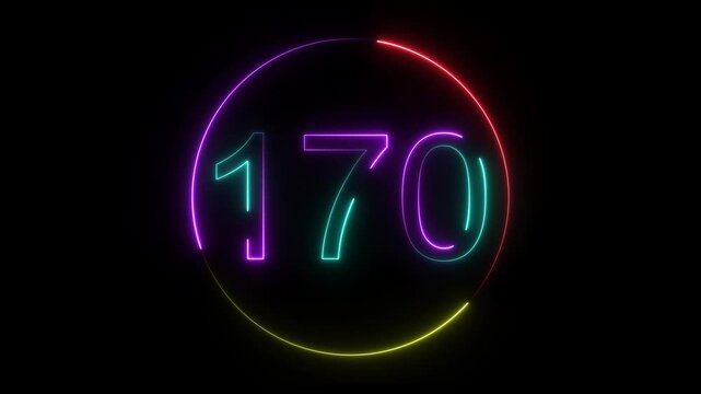 A dynamic circular animation, and glowing neon number 170 animation . on a black background. and creating a stunning video.4k video
