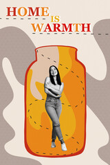 Sketch contemporary photo collage of happy girl stand glass jar hug herself home is warmth comfort refugee homeless problem