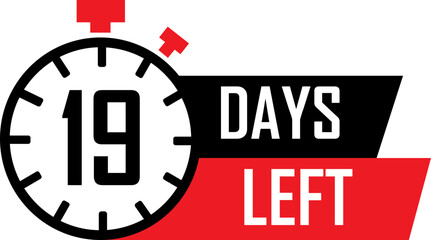 Countdown days to go poster. Left 19 days. Countdown to deadline concept vector. Count time display with number. Sales or promotion clock sign business concept isolated on transparent background.