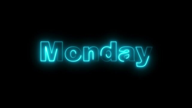 Abstract Monday glowing neon word inscription blinking text message for weekend day calendar motion design. 4k