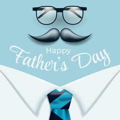 Happy Fathers day greeting with Glasses, mustache, tie