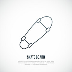 Skate board in simple line style. Skate board emblem.