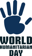 World Humanitarian Day Graphic with Hands and Heart Symbol | world humanitarian day poster background design | banner, card, template. Vector illustration