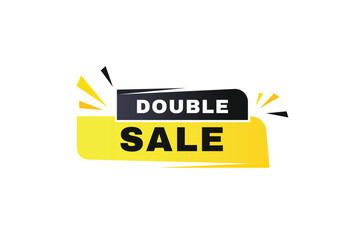 Double sale banner, vector element modern design. announcement graphic.