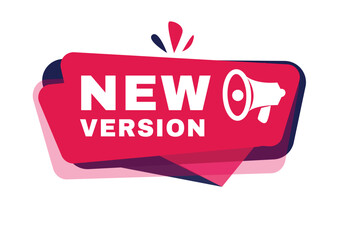 New version banner sign or tag modern red sticker icon template for announce. Vector element with megaphone on white background.