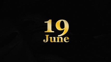 19th June Video Animation, 19 June Golden Text Effects 