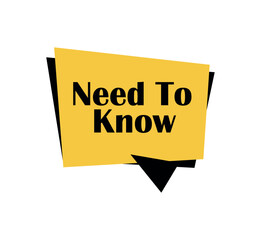 Need To Know