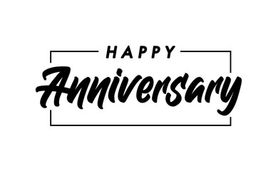 Happy Anniversary. Handwritten modern brush lettering with elegant frame. Vector illustration