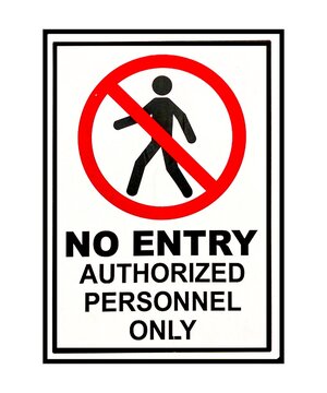 This professional image showcases a prominent job site safety sign reading "No Entry Authorized Personnel Only." The sign is clearly visible and strategically placed at the entrance to a construction.