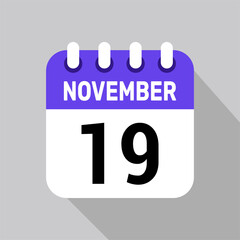 calendar 19 november icon vector date background. Vector schedule symbol.