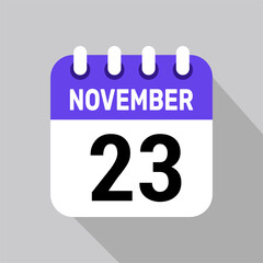calendar 23 november icon vector date background. Vector schedule symbol.