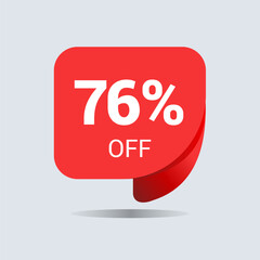76% off discount, seventy six percent chat balloon. Special offer sale red tag. Concept of the price list for discounts. Advertising campaign, sales, label offer. Vector illustration.