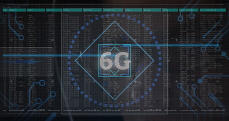 6g text and microprocessor connections against data processing on black background