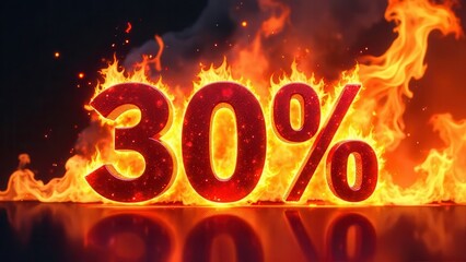 Bright flames surround bold numbers displaying a stunning 30 percent discount against a dark background creating an eye-catching and fiery promotional visual in the evening hours.