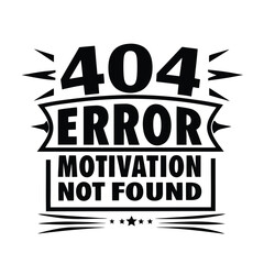 Stylized Error 404 Design Motivation Not Found Text with Star, Ribbon, and Arrows