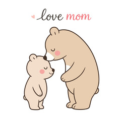 Cute illustration of mother bear kissing baby bear with text “love mom” – sweet cartoon for Mother’s Day, nursery decor, baby shower, children’s books, family love, and parenting themes