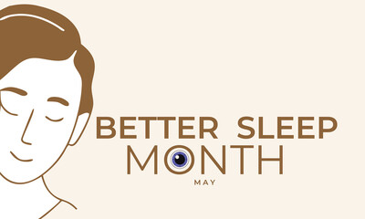Better sleep month. background, banner, card, poster, template. Vector illustration.