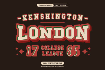 Vintage London college league text effect with bold, layered typography. Great for school themes, sportswear, and retro branding. Fully editable vector format