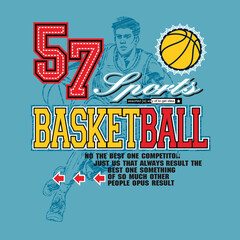 Basketball typography slogan. Vector illustrations for printed t-shirts, screen printing