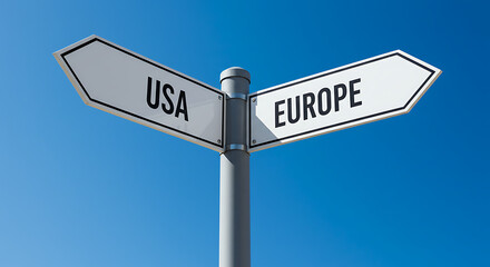 Trump Trade Tariffs &ndash; America Tariff Policy, USA vs Europe Travel Choice Signpost Crossroads Decision Direction Sign Blue Sky Background