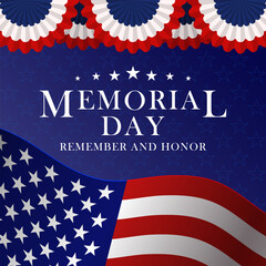 Memorial Day background with US national flag, stars and stripes. Template for Memorial Day invitation, greeting card, banner. Remember and honor. Vector illustration.