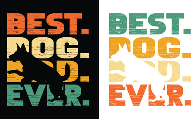 Obraz premium Best German Shepherd Dog Dad Ever .Fathers day vintage lover.