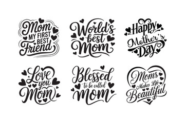 Fototapeta premium Happy Mother's Day, SVG bundle, Mother's Day typography vector, for mug, t shirt, poster, banner, for your pod
