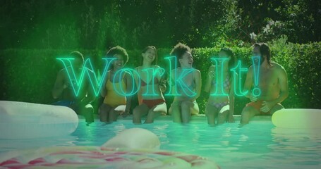 By pool, people sitting with glowing green Work It! animation above