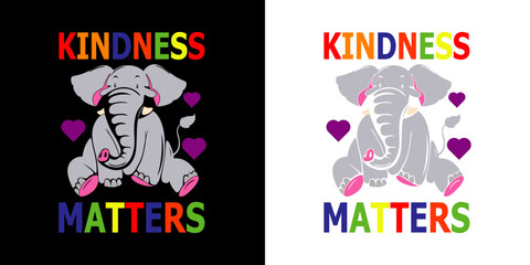 Kindness matter - digital high quality print ready cut file