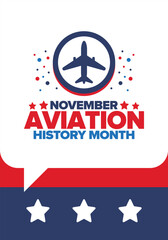 Aviation History Month in United States. Holiday in November. Design with airplane and american flag. Poster, card, banner and background. Vector illustration