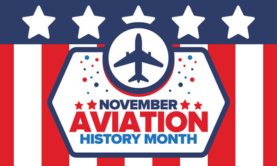 Aviation History Month in United States. Holiday in November. Design with airplane and american flag. Poster, card, banner and background. Vector illustration