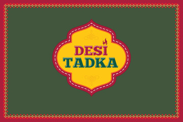 Desi Tadka &ndash; Authentic Punjabi Food perfect for Restaurants and Cultural Branding Vector design, Punjabi rasoi, Spicy Food Seller, Isolated Illustration icon, ready to print, sticker.