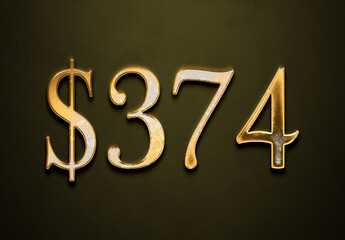 Old gold effect of 374 dollars with 3D glossy style Mockup.
