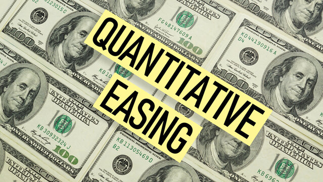 Quantitative Easing QE as business and financial concept