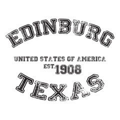 Obraz premium vintage college varsity texas's edinburg city slogan emblem print with grunge effect for graphic tee t shirt or sweatshirt - vector