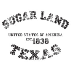 vintage college varsity texas's sugar land city slogan emblem print with grunge effect for graphic tee t shirt or sweatshirt - vector