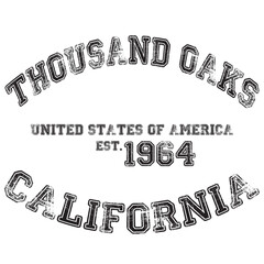 vintage college varsity california's thousand oaks city slogan emblem print with grunge effect for graphic tee t shirt or sweatshirt - vector